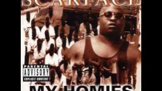 Scarface ft. K.B., Ice Cube, and Willie D- The Geto