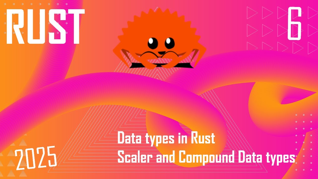 Data types in rust Scaler and Compound data types | V6 - YouTube