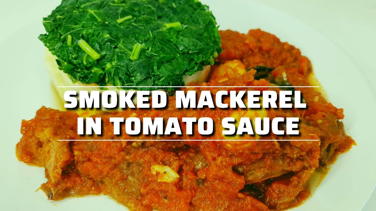 How To Make Smoked Mackerel Fish In Tomato Sauce Better Than Canned how-to-make-smoked-mackerel-fish-in-tomato-sauce-better-than-canned