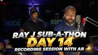Ray J SUB-A-THON DAY 14 | RECORDING SESSION WITH AB News