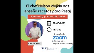 ¡Recetas para PESAJ con el chef Nelson Wejkin!