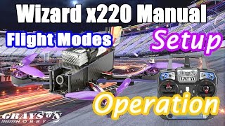 Grayson x220 Wizard   Unboxing   Setup   Flying   Eachine Wizard Video Manual