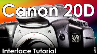 Canon 20D APS-C DSLR Camera Review and Tutorial screenshot 4