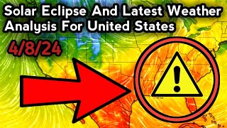 Solar Eclipse Today 8 April & Fresh Weather Outlook For United States ⚠️
