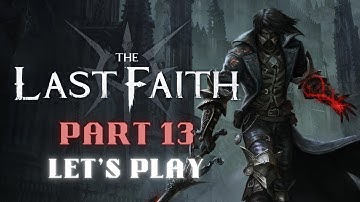 The Last Faith - Let