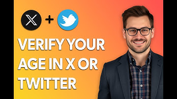 How To Verify Your Age In X Or Twitter-Twitter Age Verification [2025 Guide]