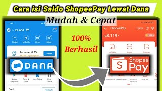 Cara isi Saldo ShopeePay Lewat Dana