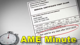 AME Minute: Why is it important to correctly assign time limitations on a certificate?