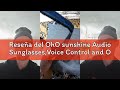 Reseña del OhO sunshine Audio Sunglasses,Voice Control and Open Ear Style Listen Music and Calls wit