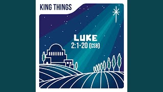 Luke 2:1-20 (CSB)