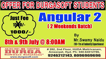 New  Batch On ANGULAR 2  by Mr. Swamy Naidu  On 8th & 9th  July @ 8:00AM At Matrivanam (HYD)