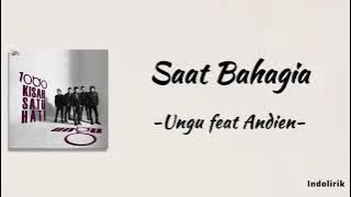 Saat Bahagia - Ungu feat Andien | Lirik Lagu