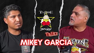 Mikey Garcia on Boxing, Life, and Becoming a World Champion | Tengoose Boxing Talks Ep. 5