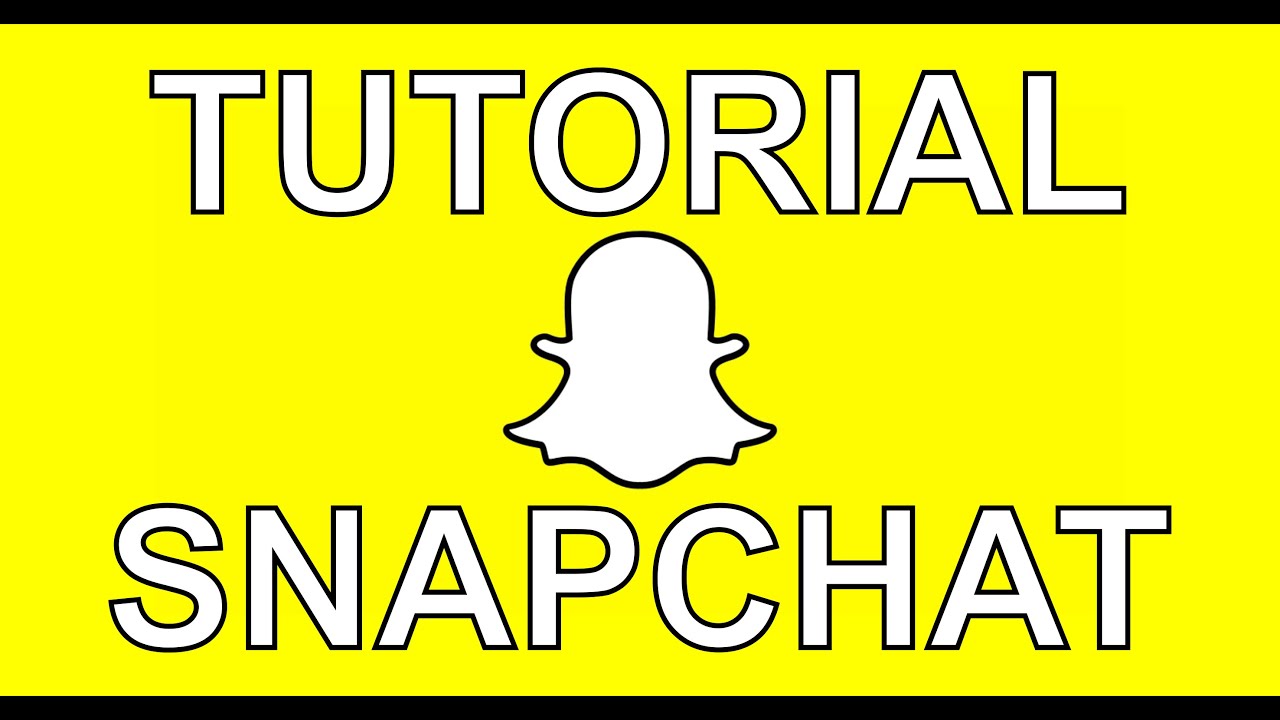 Snapchat Tutorial Tutorial Completo Snapchat 👻 - YouTube