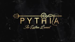PYTHIA - An Earthen Lament (OFFICIAL LYRIC VIDEO)