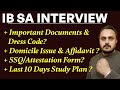 IB SA Interview:  Important  update| IB SA domicile crucial date | Last 10 days preparation stretegy