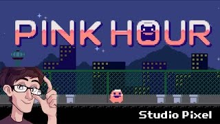 Pink Hour - Underappreciated (Full Game Lets Play)