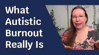 Autistic Burnout Explained: What It Is, Why It Happens, and What Actually Helps