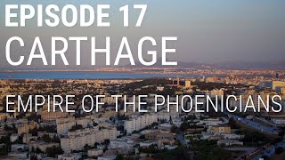 17. Carthage - Empire des Phéniciens