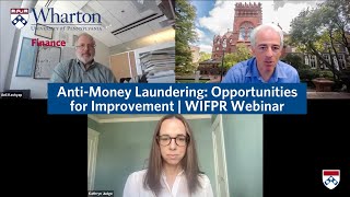 AntiMoney Laundering: Opportunities for Improvement | Wharton Webinar