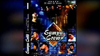 Video thumbnail of "Da Um Sinal - Sampa Crew"