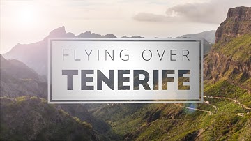 Flying Over Tenerife | 4K Cinematic Drone Video (DJI Mavic Pro)