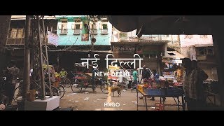 HXGO - New Delhi (Official Music Video)