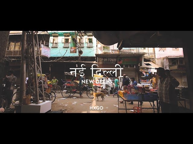 HXGO - New Delhi (Official Music Video)
