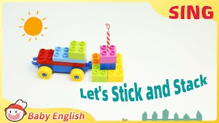 Famous Let's Stick and Stack | Fun to Sing and Play | Baby English | 幼儿歌曲 Profile