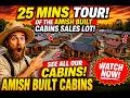 25 MINS TOUR OF ALL THE MODULAR CABINS ON SALES LOT AT AMISH BUILT CABINS IN SCOTTSBURG, INDIANA 👍 