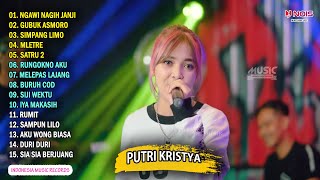 PUTRI KRISTYA - NGAWI NAGIH JANJI | FULL ALBUM TERBARU 2022