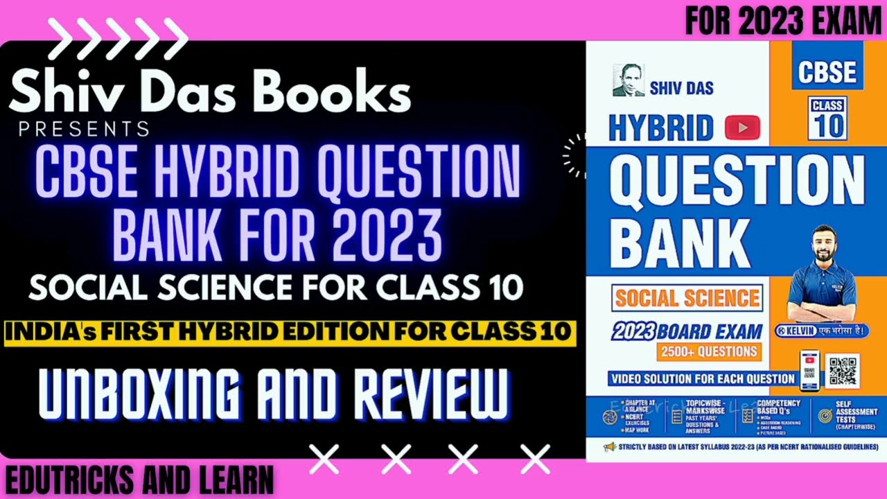 SHIV DAS Question Bank for Social Science for 2023 | Hybrid book | Unboxing & Review | CBSE Class 10