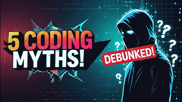 🚨 5 Biggest Myths About Coding DEBUNKED! (Don’t Fall for These Lies)