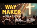 Way Maker | Powerful Worship Playlist 2026 | Elevation Style Christian Praise Songs With Lyrics