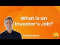 What is an investors job