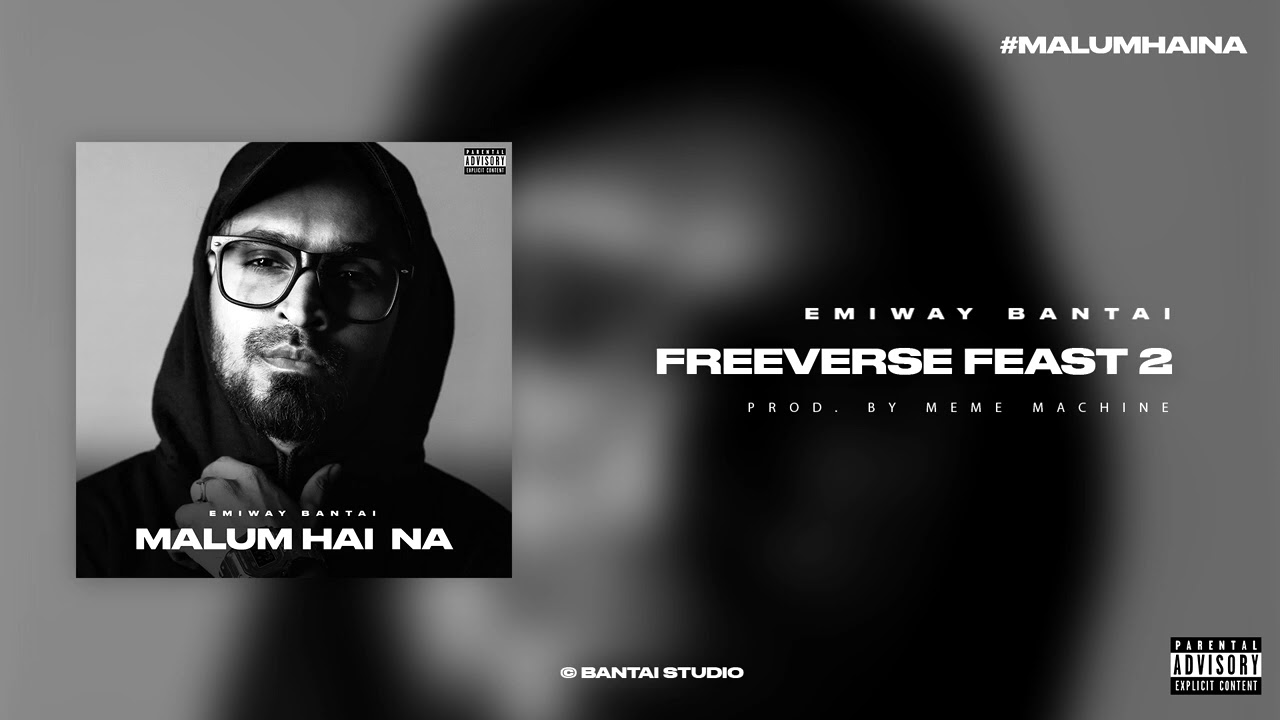 Emiway - Freeverse Feast 2 [Official Audio] | Malum Hai Na (Album ...