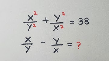 Harvard University Admission Entrance Tricks | Olympiad Mathematics | Find X/Y - Y/X=?