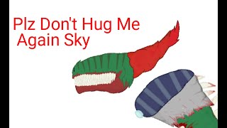 Just Skysu and Trickysaurus ( Look in description )