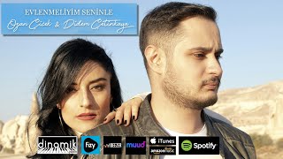 Ozan Çiçek & Didem Çetinkaya - Evlenmeliyim Seninle  @2020 Resimi