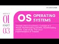 Part 3 - M1 | Thread &amp; Concurrency | OS - PCCST403 | KTU 2024 Scheme - Clearitt Learning