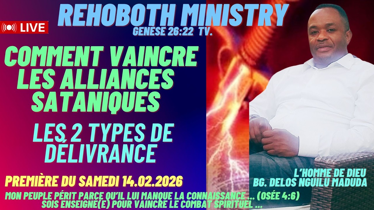 COMMENT VAINCRE LES ALLIANCES SATANIQUES - LES 2 TYPES DE       DÉLIVRANCE 1ère PARTIE. LE 14 02 26