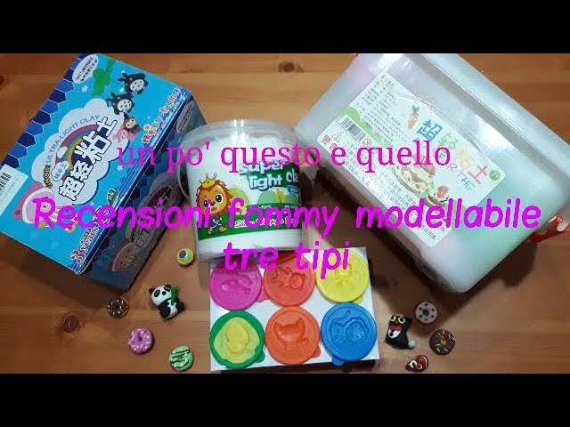 Recensione fommy modellabile 3 tipi 