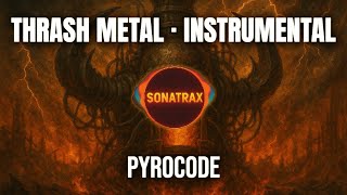 Pyrocode – Aggressive Thrash Metal Instrumental