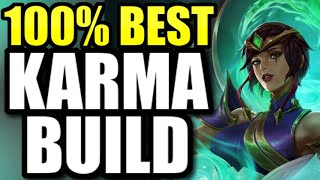 How to carry EVERY game as Karma Support... (1v9 KARMA GUIDE)