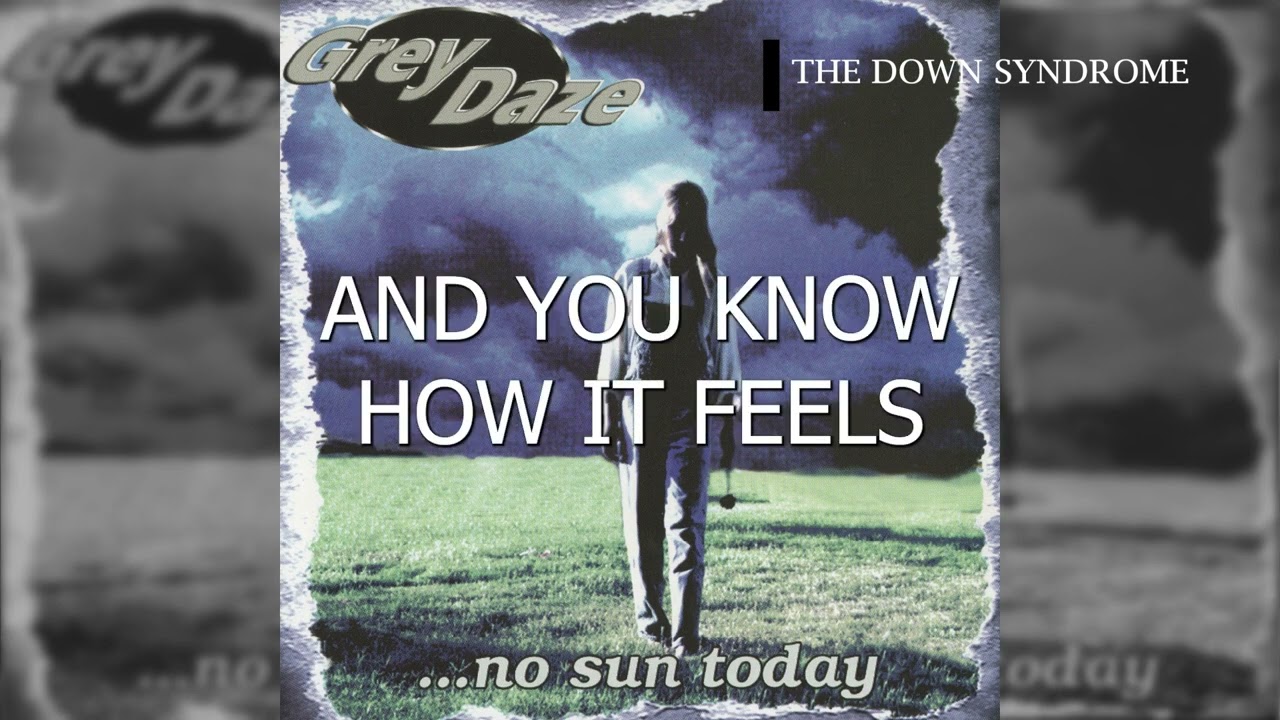 Παρακολούθηση Grey Daze - The Down Syndrome (Lyric Video) στο YouTube Παρακολούθηση Grey Daze - The Down Syndrome (Lyric Video) στο YouTube