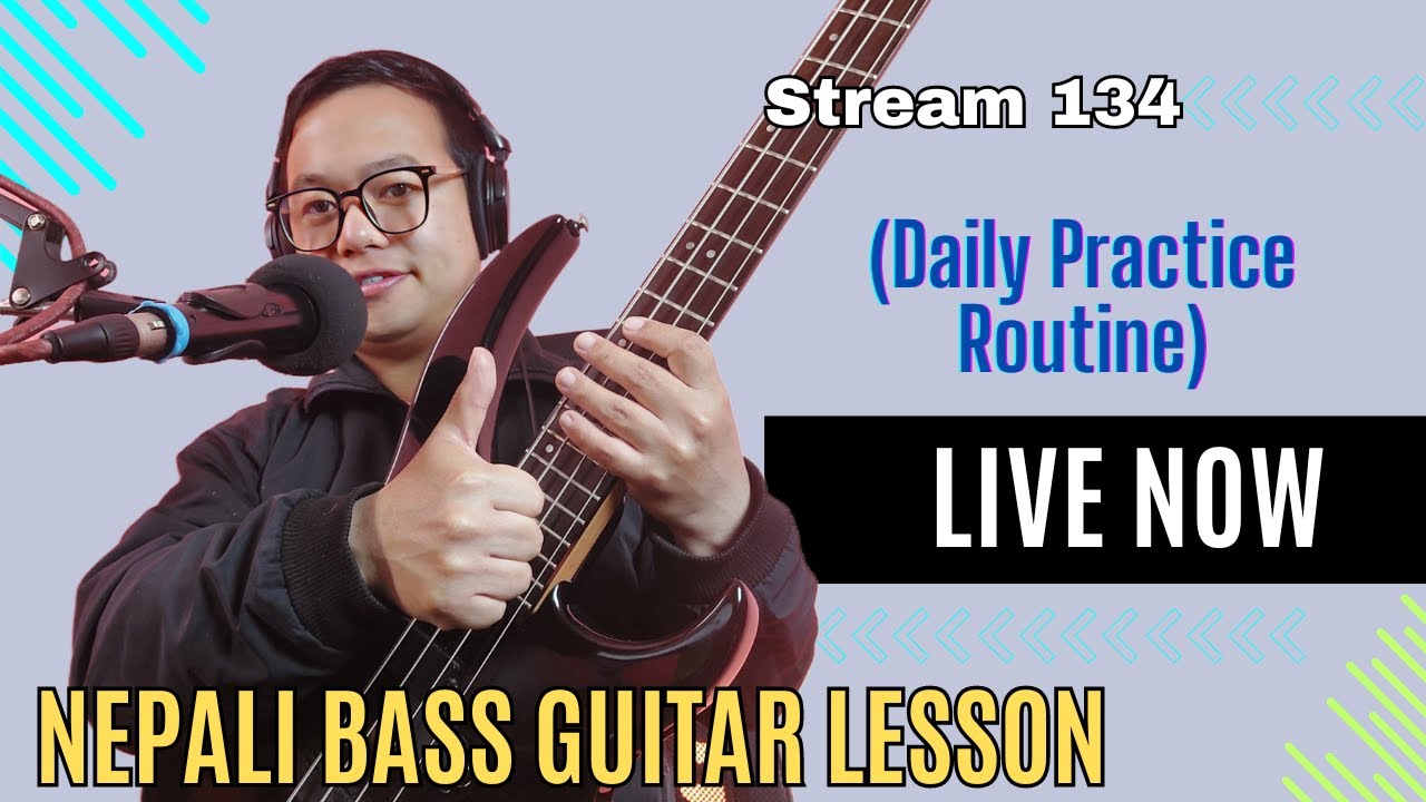 How to practice bass guitar daily life | Nepali Bass Guitar Lesson Live ...