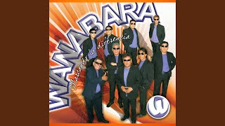 Video thumbnail of "Wanabara - Volver a Amar"