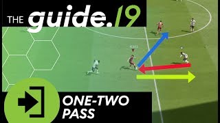 FIFA 19 THE MOST IMPORTANT PASSING TECHNIQUE! Learn how to play ONE-TWO PASSES! | Passing Tutorial