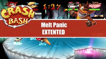 Crash Bash OST -  Melt Panic [EXTENDED]