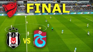 🔴Beşiktaş - Trabzonspor | Türkiye Kupası - Final | 2024 PES Gameplay
